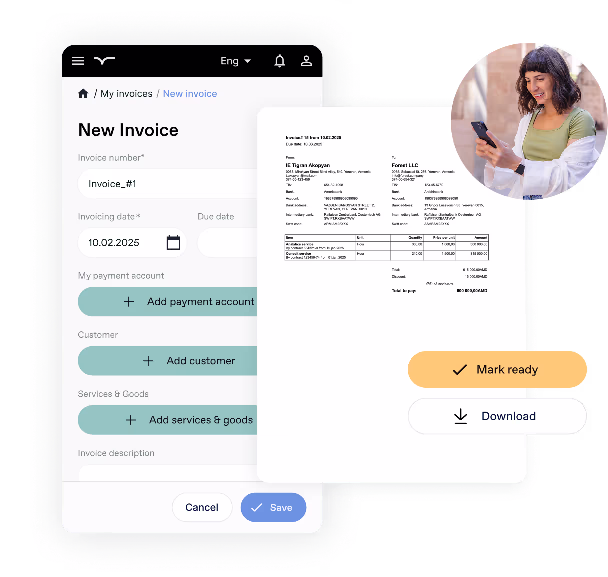 Screenshot of an invoice creation interface on a mobile app, displaying fields for invoice details like number, date, payment account, customer, and services. A preview of a completed invoice is shown alongside a 'Mark ready' button and a 'Download' option. A circular inset features a smiling woman using a smartphone.