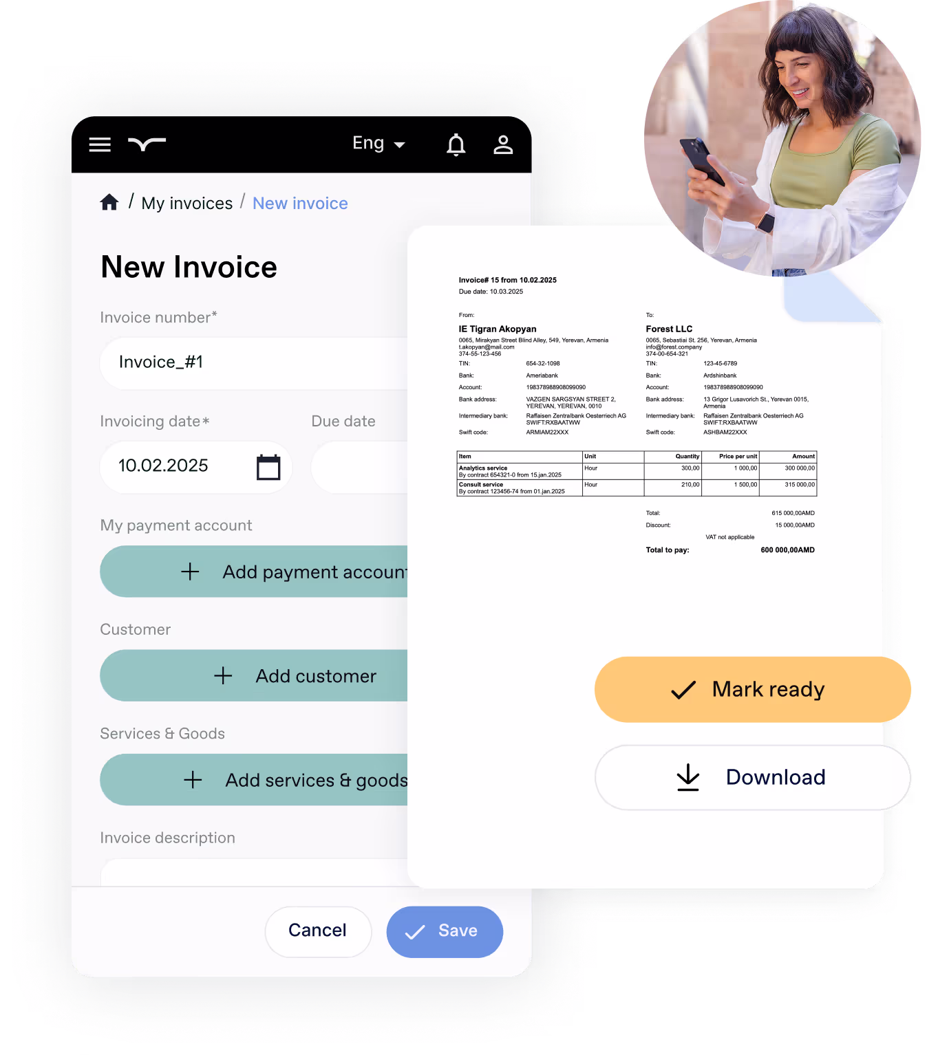 Screenshot of an invoice creation interface on a mobile app, displaying fields for invoice details like number, date, payment account, customer, and services. A preview of a completed invoice is shown alongside a 'Mark ready' button and a 'Download' option. A circular inset features a smiling woman using a smartphone.